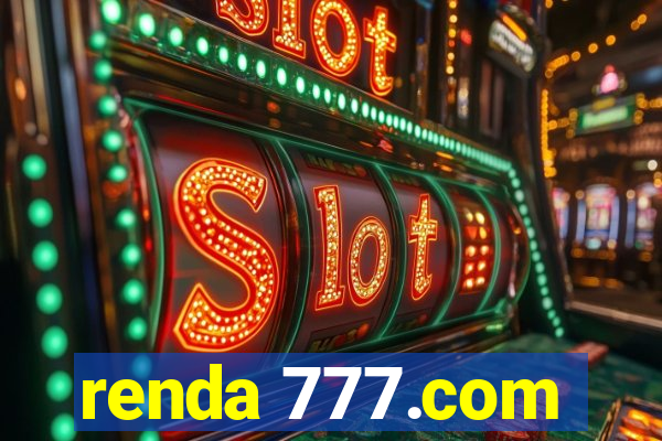 renda 777.com